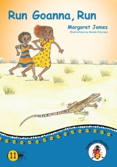 Cover for Margaret James · Run Goanna, Run (Paperback Book) (2021)