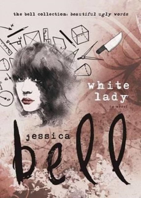 Cover for Jessica Bell · White Lady (Paperback Book) (2016)