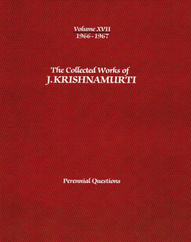 Cover for Krishnamurti, J. (J. Krishnamurti) · The Collected Works of J.Krishnamurti  - Volume Xvii 1966-1967: The Beauty of Death (Paperback Book) (2012)