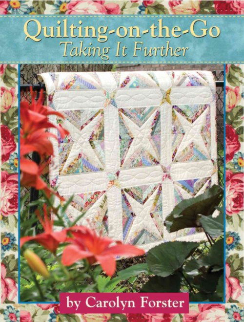 Cover for Carolyn Forster · Quilting-on-the-Go: Taking It Further (Paperback Book) (2014)