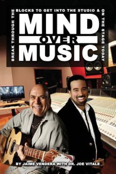 Cover for Jaime Vendera · Mind Over Music (Paperback Book) (2019)