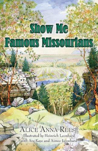 Cover for Alice Anna Reese · Show Me Famous Missourians (Paperback Book) (2014)