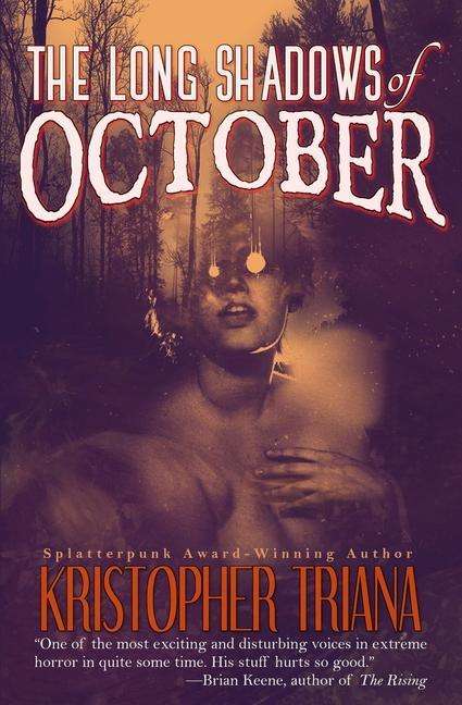 Cover for Kristopher Triana · The Long Shadows of October (Paperback Book) (2019)