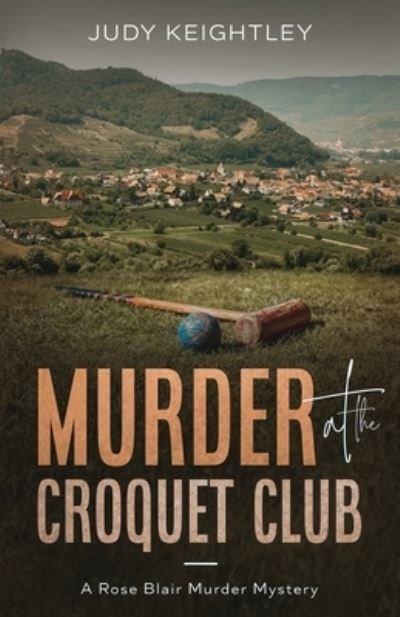 Cover for Judy Keightley · Murder at the Croquet Club (Taschenbuch) (2021)