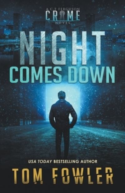 Cover for Tom Fowler · Night Comes Down (Paperback Book) (2022)