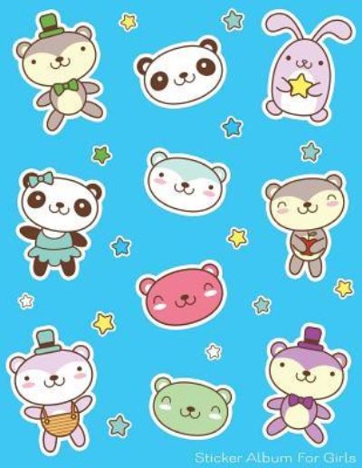 Cover for Fat Dog Journals · Sticker Album For Girls (Pocketbok) (2017)