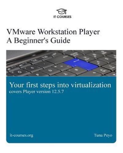 Cover for Tuna Peyo · VMware Workstation Player (Paperback Bog) (2017)