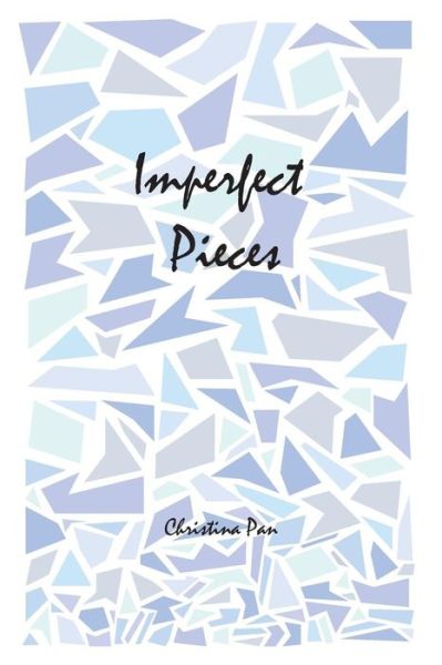 Cover for Ashley H To · Imperfect Pieces (Paperback Book) (2017)