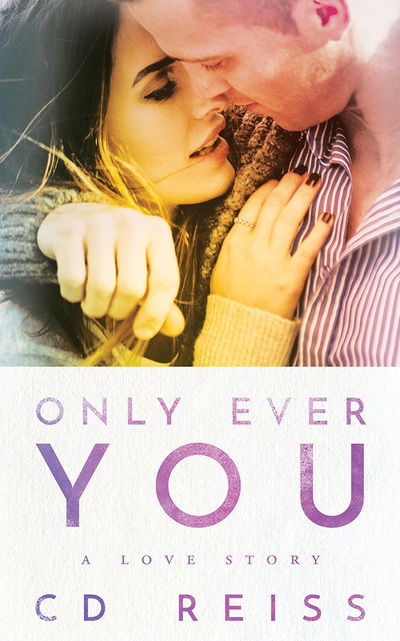 Cover for CD Reiss · Only Ever You (Lydbog (CD)) (2019)