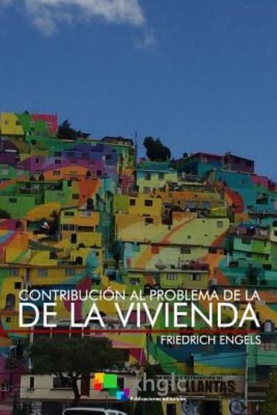 Cover for Friedrich Engels · Contribucion al problema de la vivienda (Pocketbok) (2017)