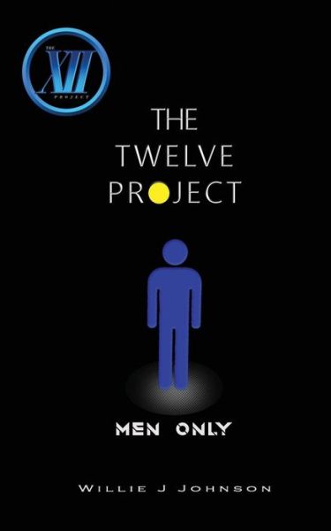 Cover for Willie Johnson · The Twelve Project (Paperback Book) (2018)