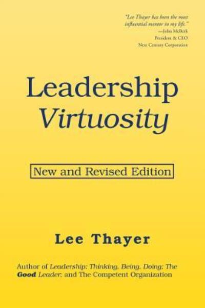 Cover for Lee Thayer · Leadership Virtuosity (Paperback Book) (2018)