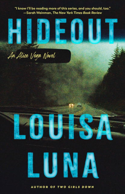 Cover for Louisa Luna · Hideout: An Alice Vega Novel - An Alice Vega Novel (Pocketbok) (2023)