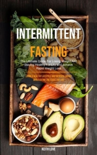 Cover for Keith Love · Intermittent Fasting (Taschenbuch) (2019)
