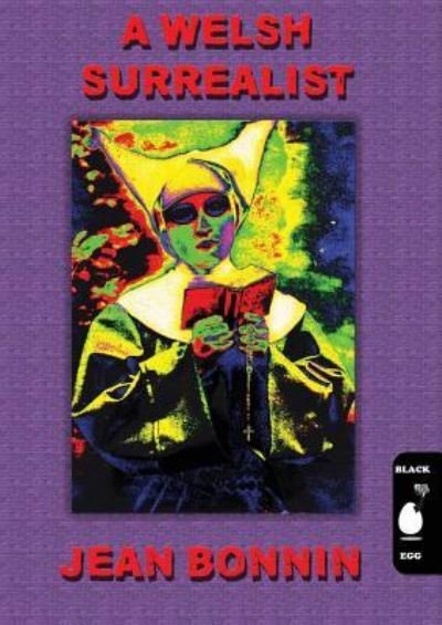 Cover for Black Egg · A Welsh Surrealist (Paperback Book) (2018)