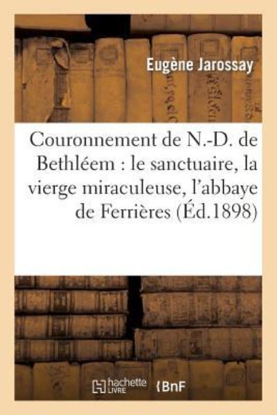 Cover for Jarossay · Couronnement de N.-D. de Bethleem (Paperback Book) (2014)