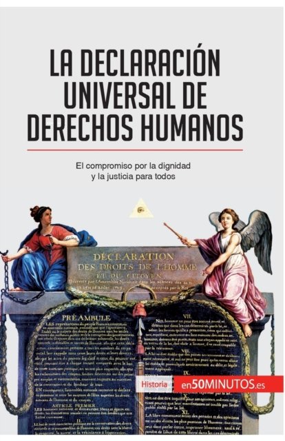 Cover for 50minutos · La Declaracion Universal de Derechos Humanos (Pocketbok) (2016)