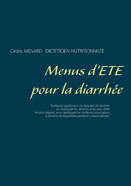 Cover for Menard · Menus d'été pour la diarrhée (Book) (2019)