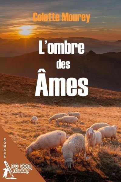 Cover for Colette Mourey · L Ombre des Ames (Paperback Book) (2017)