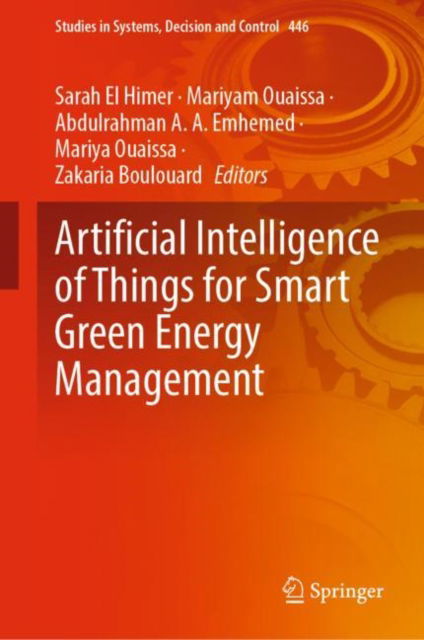 Cover for Artificial Intelligence of Things for Smart Green Energy Management - Studies in Systems, Decision and Control (Hardcover Book) [2022 edition] (2022)
