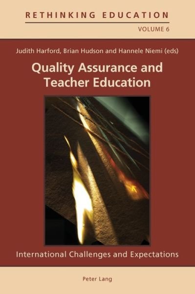 Cover for Quality Assurance and Teacher Education: International Challenges and Expectations - Rethinking Education (Pocketbok) [New edition] (2012)