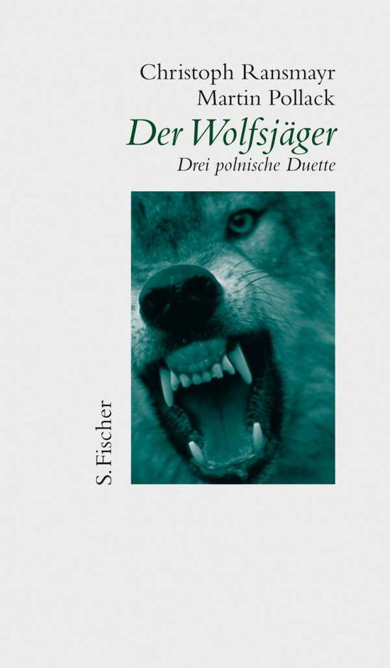 Cover for Ransmayr · Der Wolfsjäger (Book)