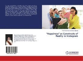 "Happiness" as Constructs of Rea - Medina - Bücher -  - 9783330341500 - 