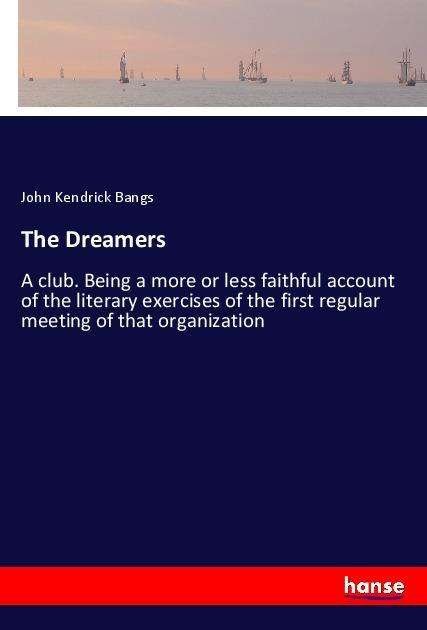 Cover for Bangs · The Dreamers (Bok)