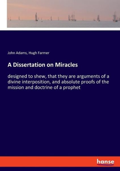 Cover for Adams · A Dissertation on Miracles (Book) (2019)