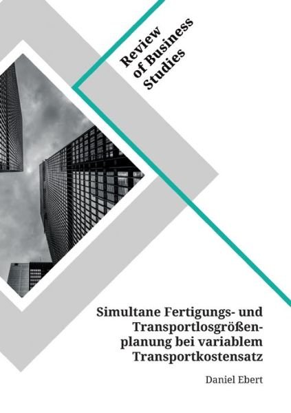 Cover for Ebert · Simultane Fertigungs- und Transpo (Bog)