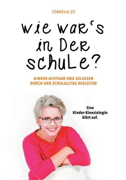 Cover for Zit · Wie war's in der Schule? (Buch) (2020)