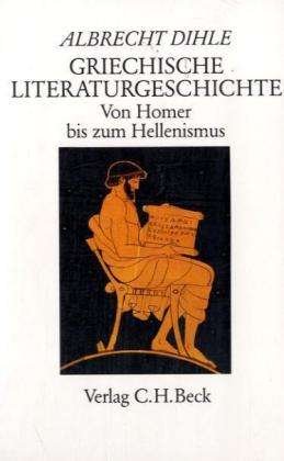 Cover for Albrecht Dihle · Griech.literaturgeschichichte (Bog)