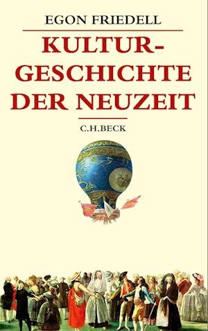 Cover for Egon Friedell · Kulturgeschichte Der Neuzeit (Buch)