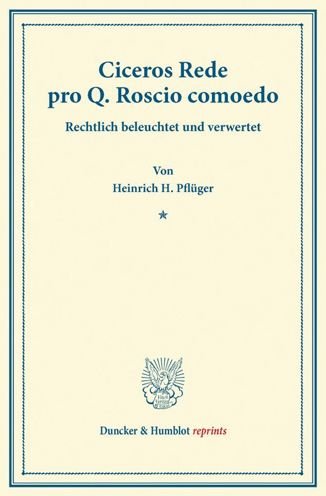 Cover for Pflüger · Ciceros Rede pro Q. Roscio como (Buch) (2013)