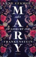 Cover for Anne Eekhout · Mary oder die Geburt von Frankenstein (Book) (2024)