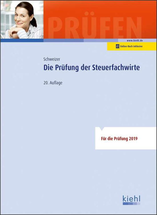 Cover for Schweizer · Die Prüfung der Steuerfachwir (Book)