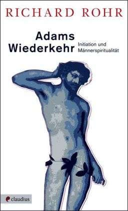Cover for Rohr · Adams Wiederkehr (Book)