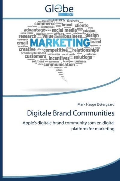 Cover for Ostergaard Mark Hauge · Digitale Brand Communities (Paperback Book) [Danish edition] (2014)