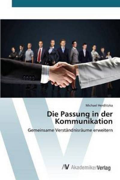 Cover for Herdlitzka Michael · Die Passung in Der Kommunikation (Paperback Bog) (2015)
