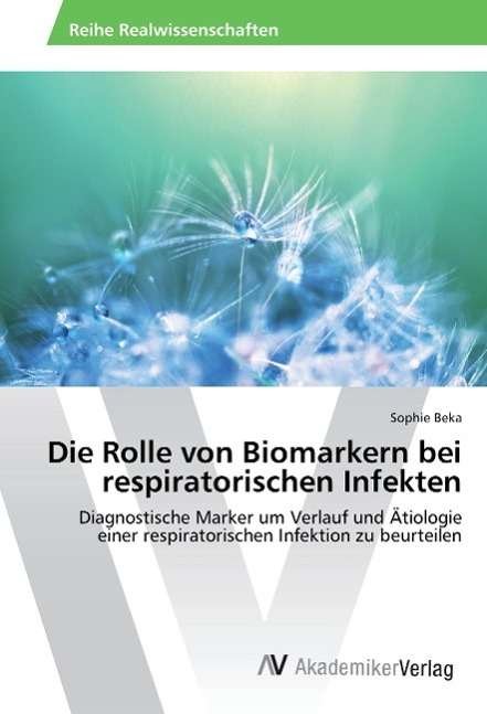 Cover for Beka · Die Rolle von Biomarkern bei respi (Buch)