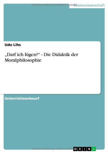 Cover for Lihs · Darf ich lügen?  - Die Didaktik de (Book) [German edition] (2014)