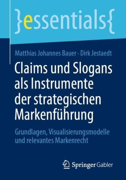 Cover for Bauer · Claims und Slogans als Instrument (Book) (2020)