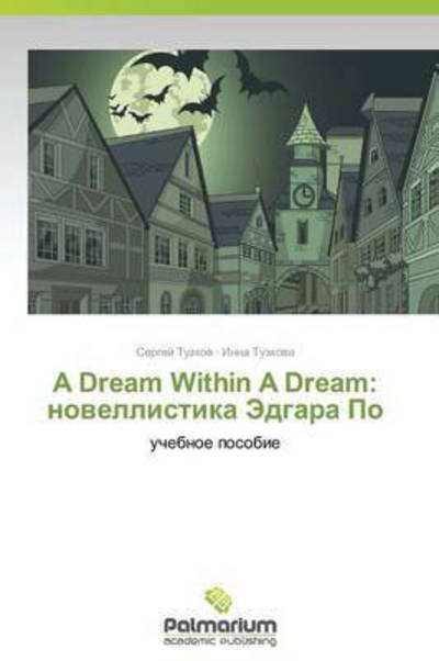 Cover for Tuzkov · A Dream Within a Dream (Pocketbok) (2015)