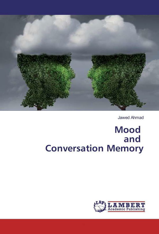 Cover for Ahmad · Mood and Conversation Memory (Book)