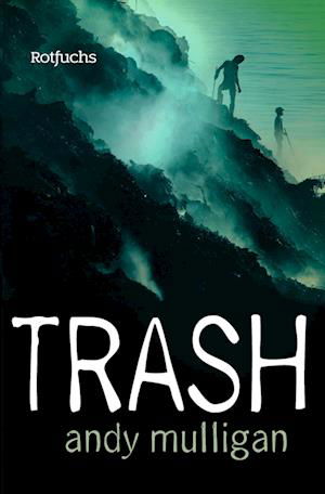 Andy Mulligan · Trash (Book) (2024)