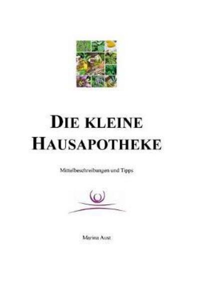 Cover for Aust · Die kleine homöopatische Hausapoth (Book) (2017)