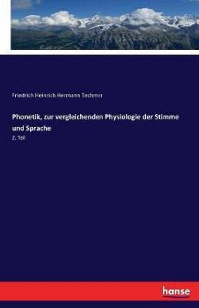 Cover for Techmer · Phonetik, zur vergleichenden Ph (Bog) (2017)