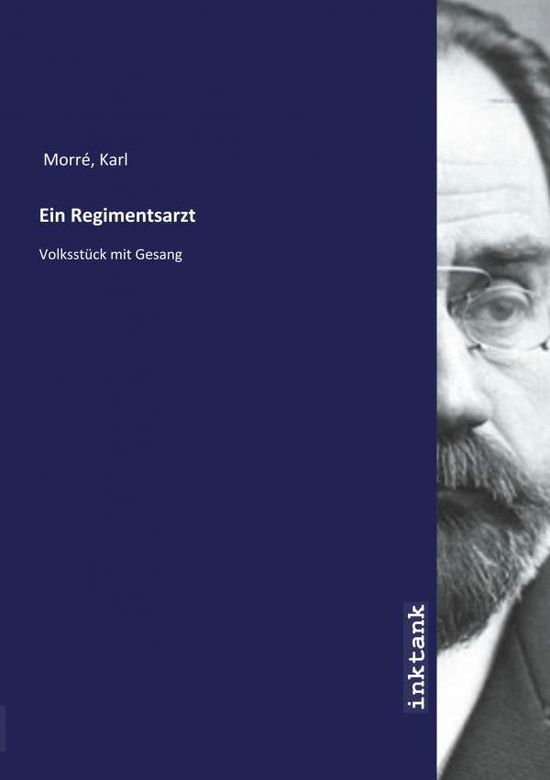 Cover for Morré · Ein Regimentsarzt (Book)