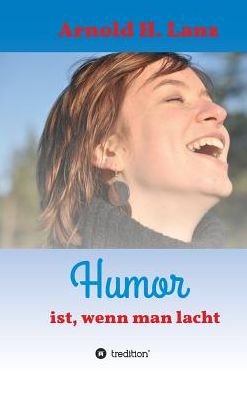 Cover for Lanz · Humor ist, wenn man lacht (Book) (2019)