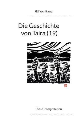 Cover for Eiji Yoshikawa · Die Geschichte von Taira (19) (Taschenbuch) (2022)